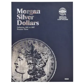 Morgan Silver Dollar Book No. 3 1891 - 1897