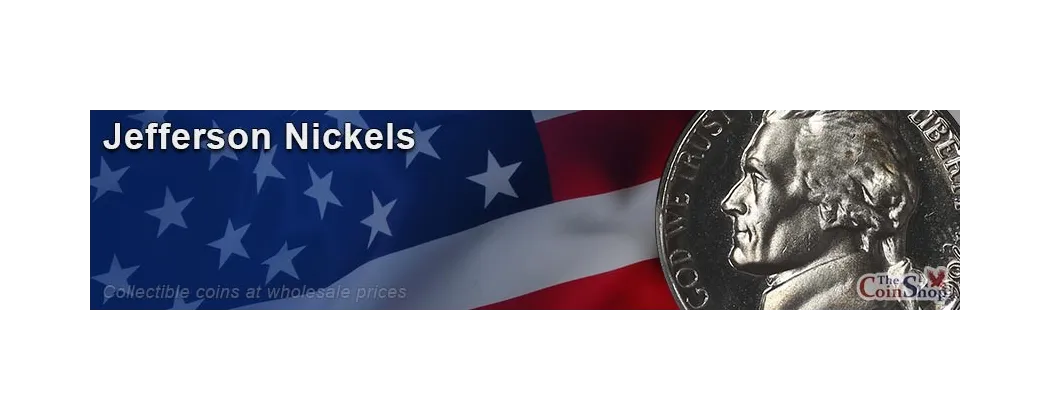  Jefferson Nickels  (1938-Present) | The Coin Shop